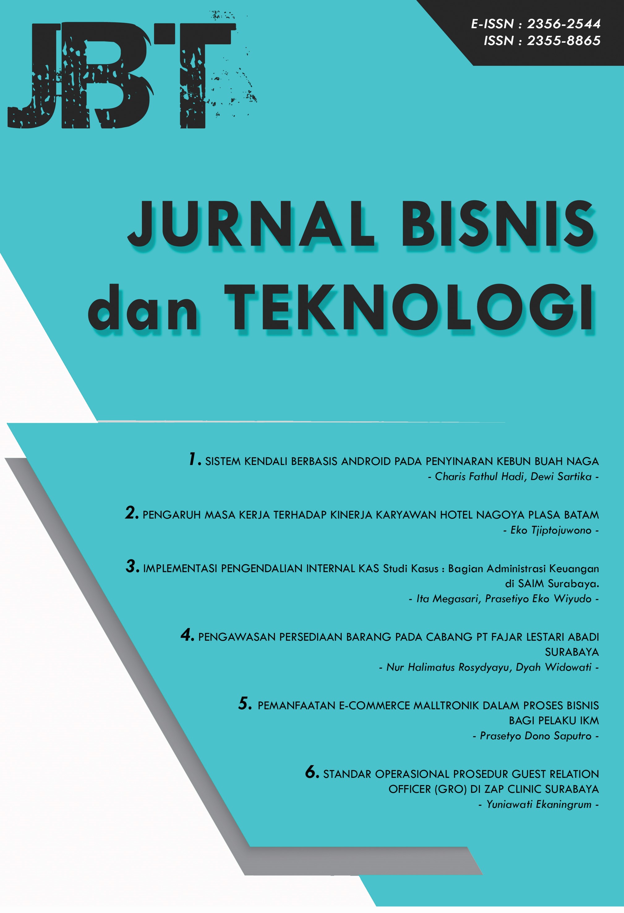 					View Vol. 6 No. 1 (2019): Jurnal Bisnis dan Teknologi
				