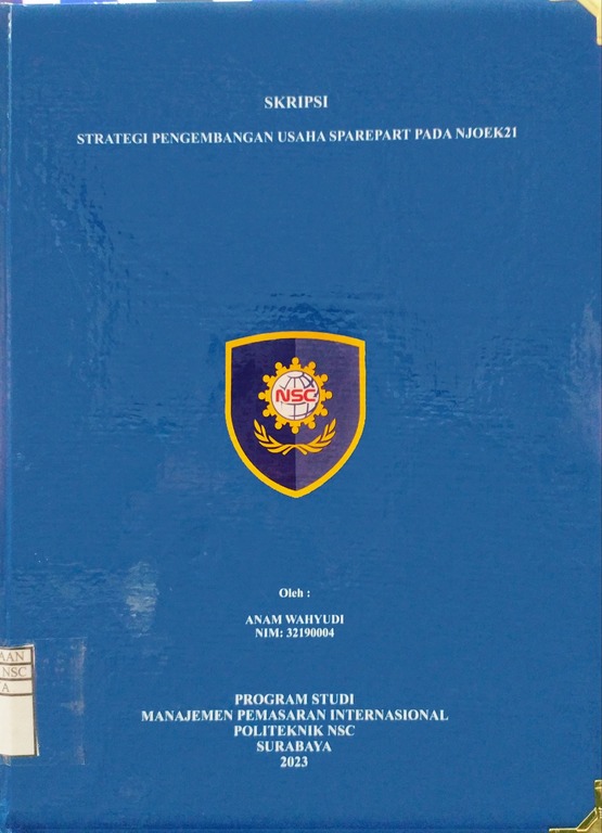 SKRIPSI STRATEGI PENGEMBANGAN USAHA SPAREPART PADA NJOEK21