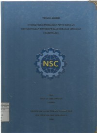 Image of Laporan Tugas Akhir Otomatisasi Pengaman Pintu dengan Menggunakan Deteksi Wajah sebagai Masukan (Hardware)
