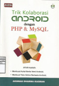 Trik Kolaborasi Android dengan PHP dan MySQL