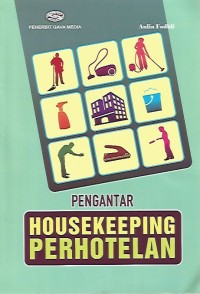 Pengantar Housekeeping Perhotelan
