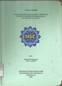 Image of Laporan Tugas Akhir Pengaruh Hutang Dagang terhadap Tingkat Likuiditas Perusahaan UD LAS SURYA AGUNG
