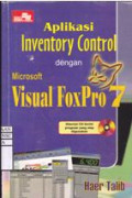 Aplikasi Inventory Control dengan Microsoft Visual FoxPro 7