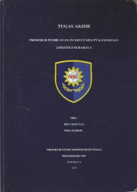 Image of Laporan Tugas Akhir Prosedur Pembuatan Invoice Pada PT Kamadjaja Logistics Surabaya