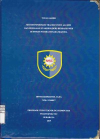 Image of Laporan Tugas Akhir Sistem Informasi Tracer Study Alumni Dan Penilaian Stakeholders Berbasis Web Di Stikes Ngudia Husada Madura