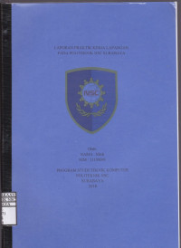 Image of Laporan Praktik Kerja Lapangan Pada Politeknik NSC Surabaya