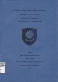 Image of Laporan Praktik Kerja Lapangan CV. Pixel Jalan Raya Menur No. 72 Surabaya