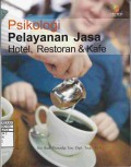 Psikologi Pelyanan Jasa Hotel, Restoran & Kafe