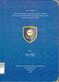 Image of Laporan Tugas Akhir Sistem Informasi Aplikasi Desktop Laporan Jurnal Work Order Menggunakan Visual Basic 6.0 Dan Database MySQL