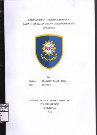 Image of Laporan Praktik Kerja Lapangan Pada PT MAXXIMA INNOVATIVE ENGINEERING SURABAYA