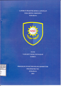 Image of LAPORAN PRAKTIK KERJA LAPANGAN PADA HOTEL MIDTOWN SURABAYA