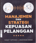 Manajemen Dan Strategi Kepuasan Pelanggan