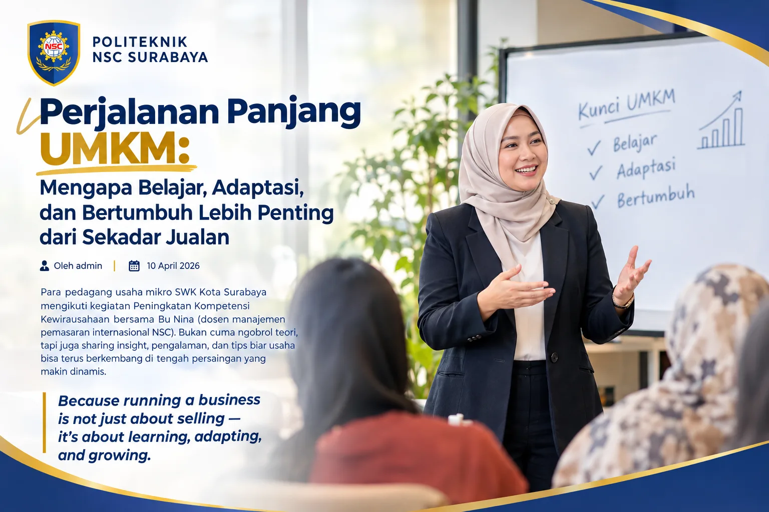 Perjalanan Panjang UMKM: Mengapa Belajar, Adaptasi, dan Bertumbuh Lebih Penting dari Sekadar Jualan